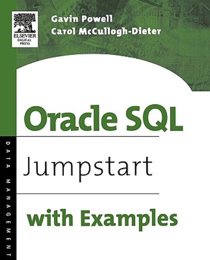 Oracle Sql: Jumpstart With Examples (en Inglés)