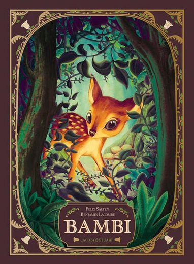 Bambi. Eine Lebensgeschichte aus dem Walde. Illustrationen von Benjamin Lacombe. (in German)