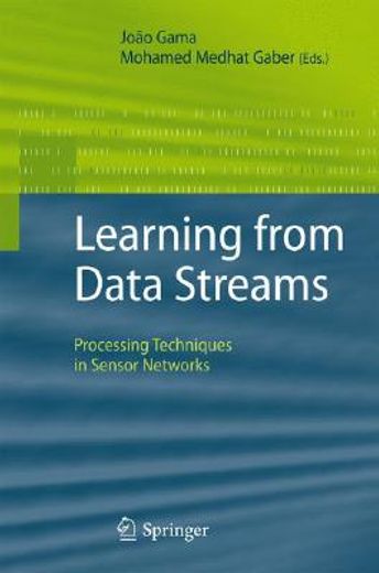 learning from data streams,processing techniques in sensor networks