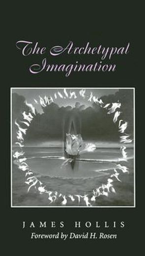 the archetypal imagination (en Inglés)