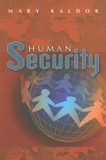 human security,reflections on globalization and intervention
