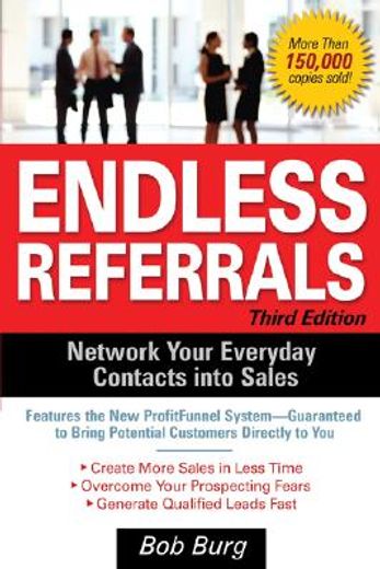 endless referrals,network your everyday contacts into sales