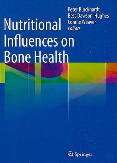 Nutritional Influences on Bone Health (en Inglés)