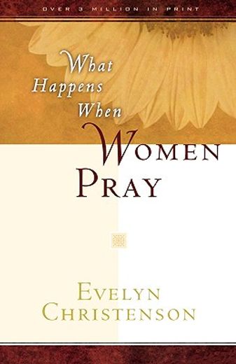 what happens when women pray (en Inglés)