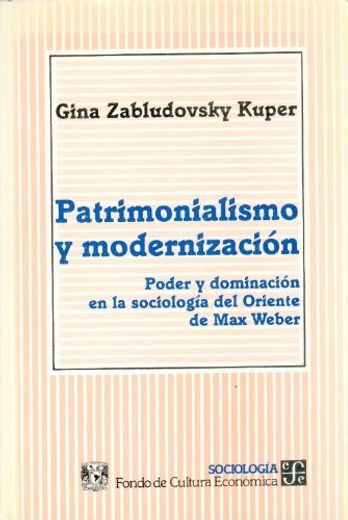 patrimonialismo y modernizacion