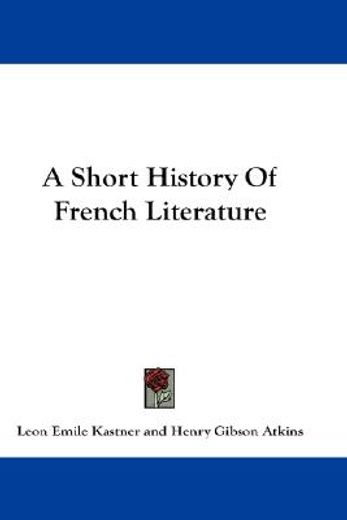 a short history of french literature