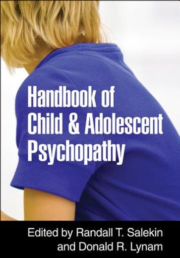Handbook of Child and Adolescent Psychopathy (en Inglés)