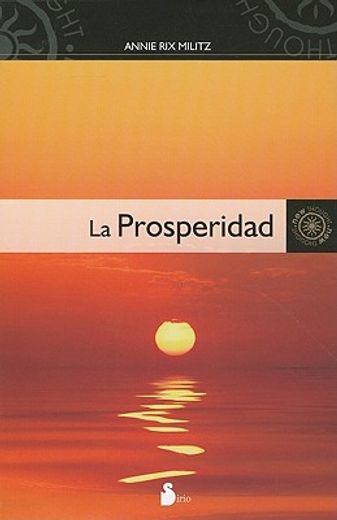 La Prosperidad = The Prosperity (in Spanish)
