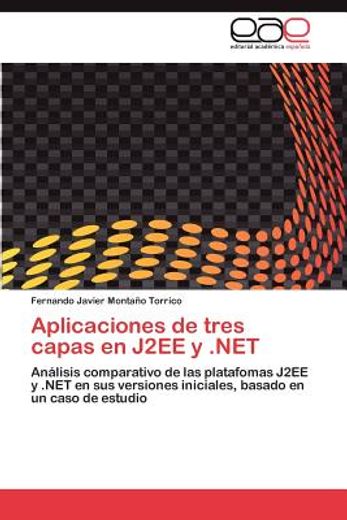 aplicaciones de tres capas en j2ee y .net