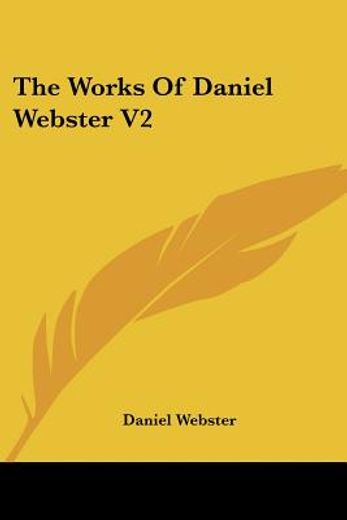 the works of daniel webster v2
