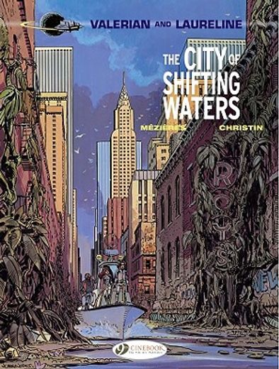 valerian and laureline 1,the city of shifting waters