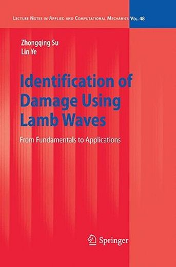 identification of damage using lamb waves,from fundamentals to applications