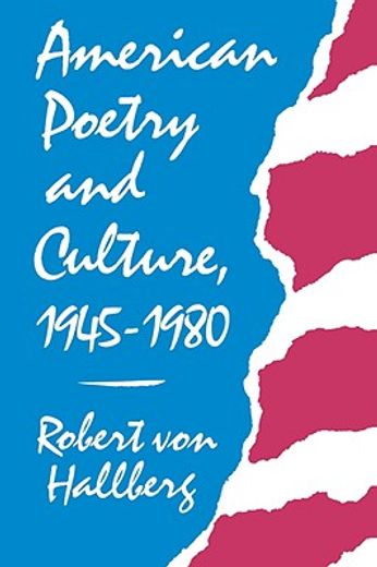 american poetry and culture, 1945-1980