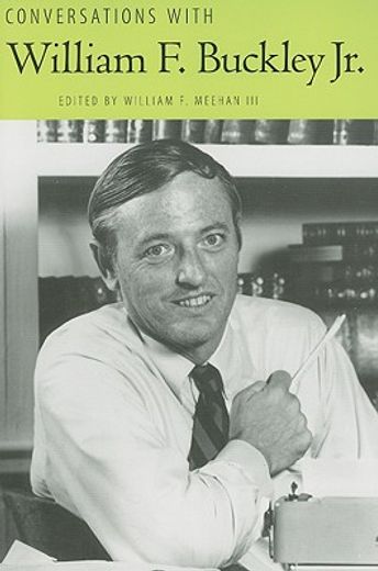 conversations with william f. buckley jr.