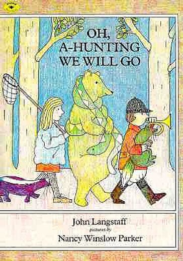oh, a-hunting we will go (en Inglés)