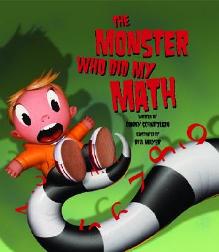 The Monster Who Did My Math (en Inglés)