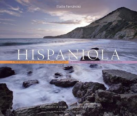 hispaniola,a photographic journey through island biodiversity