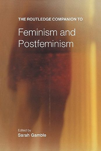 the routledge companion to feminism and postfeminism