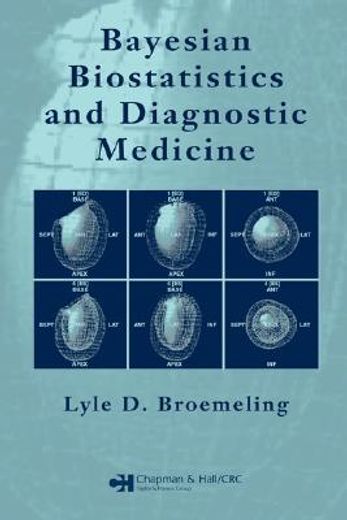 Bayesian Biostatistics and Diagnostic Medicine (in English)