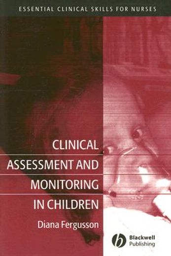 Clinical Assessment and Monitoring in Children (en Inglés)