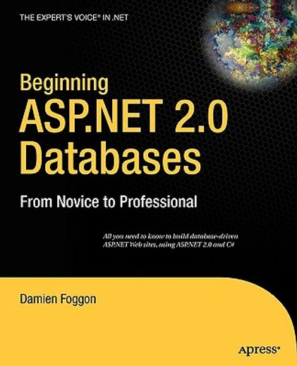 beginning asp.net 2.0 databases: from novice to professional