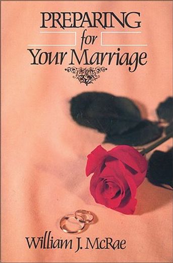 preparing for your marriage (en Inglés)