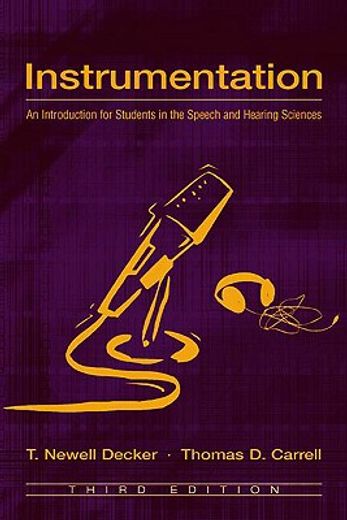 instrumentation,an introduction for students in the speech and hearing sciences