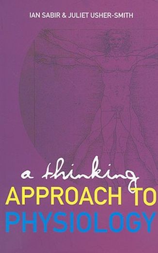 A Thinking Approach to Physiology (en Inglés)