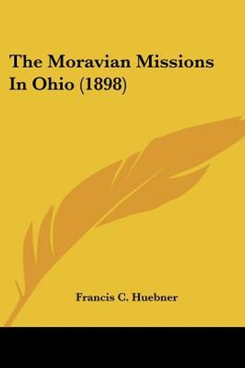 the moravian missions in ohio