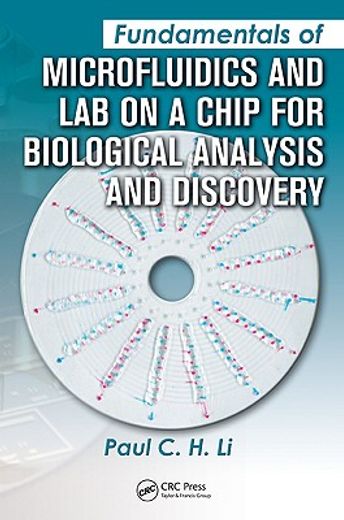 Fundamentals of Microfluidics and Lab on a Chip for Biological Analysis and Discovery (en Inglés)