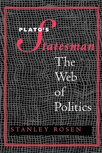 plato´s statesman,the web of politics