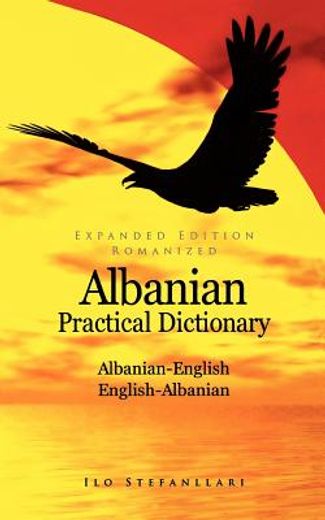hippocrene albanian-english english-albanian practical dictionary (in English)