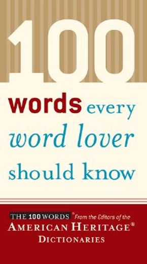 100 words every word lover should know (en Inglés)