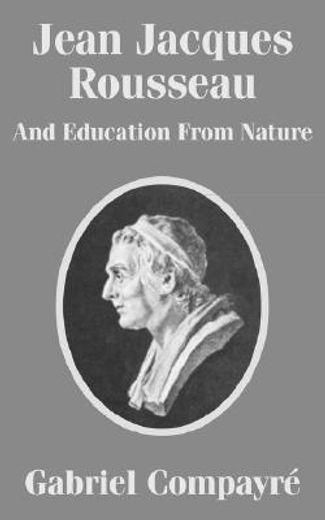 jean jacques rousseau and education from nature