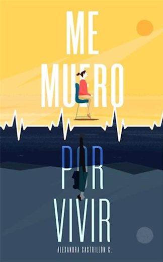 Me Muero por Vivir (in Spanish)