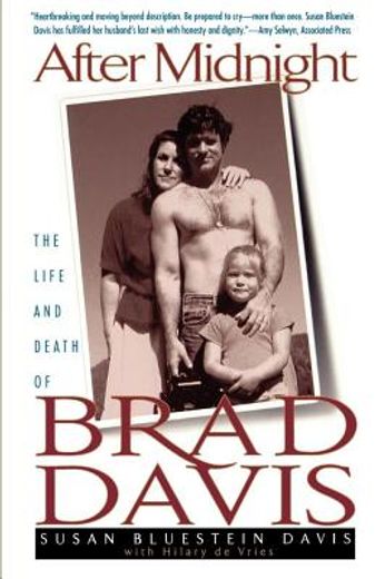 after midnight,the life and death of brad davis (en Inglés)