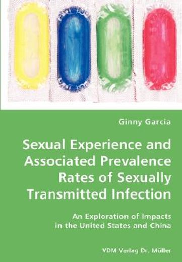 sexual experience and associated prevalence rates of sexually transmitted infection-an exploration o