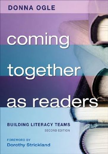 coming together as readers,building literacy teams