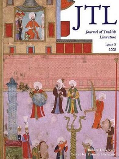 journal of turkish literature,issue 5