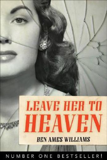 leave her to heaven (en Inglés)