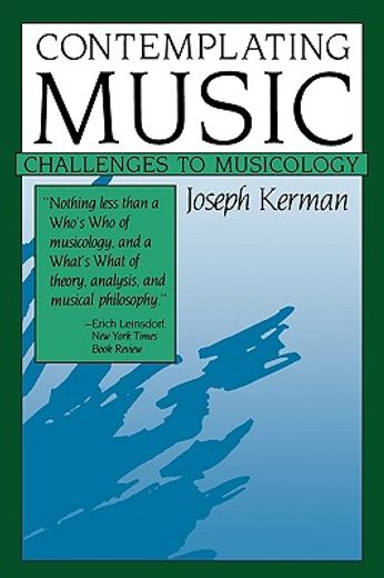 contemplating music,challenges to musicology