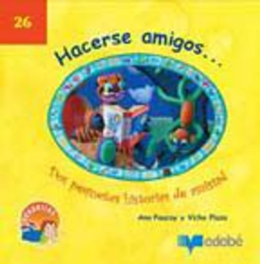 Hacerse Amigos (in Spanish)
