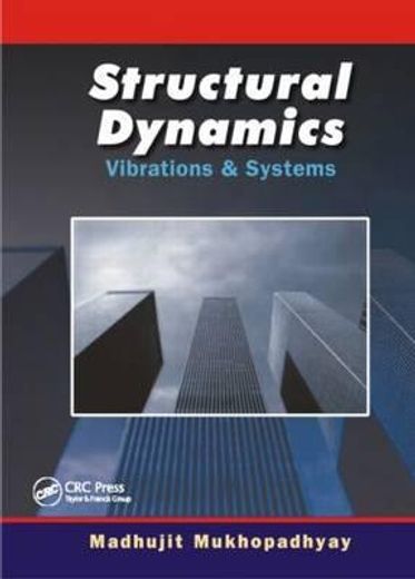 Structural Dynamics: Vibration and Systems (en Inglés)