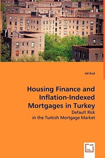housing finance and inflation-indexed mortgages in turkey