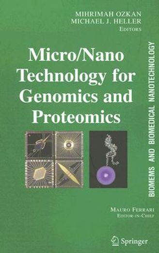 micro/nano technology for genomics and proteomics