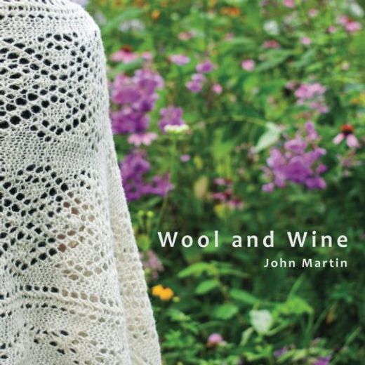 Wool and Wine: People, Passion, Conversations (in English)