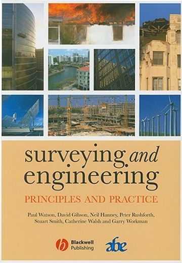 Surveying and Engineering: Principles and Practice