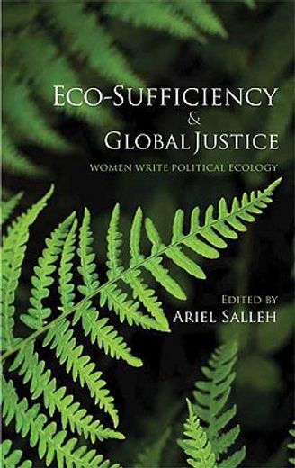 eco-sufficiency & global justice,women write political ecology