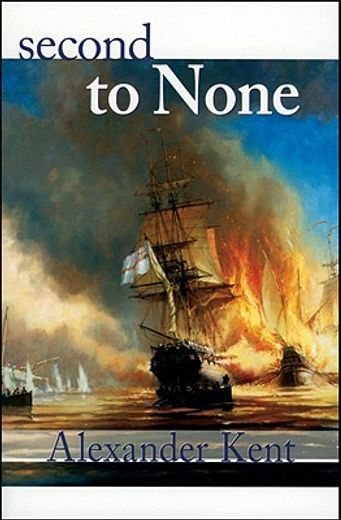 second to none,the richard bolitho novels (in English)