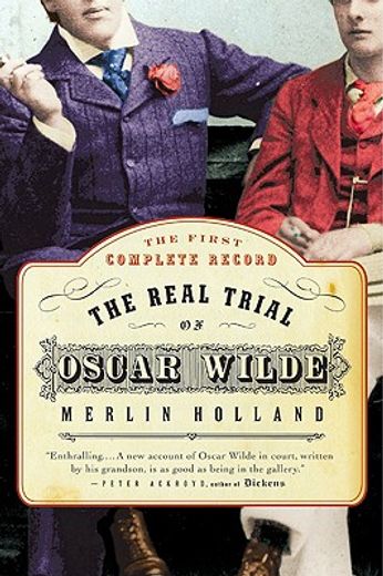 the real trial of oscar wilde (in English)